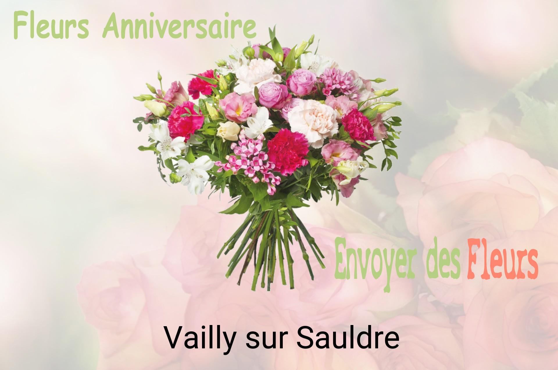 Bouquet de fleurs d’anniversaire livré à Vailly-sur-Sauldre